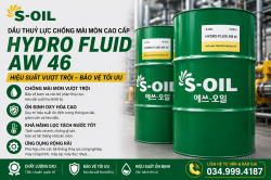Dầu Thủy Lực S-Oil Hydro Fluid AW 46: Giải Pháp Bôi Trơn Tối Ưu Cho Thiết Bị Công Nghiệp