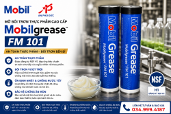Mobilgrease FM 101 – NSF H1, NLGI 1, Mỡ Bôi Trơn Thực Phẩm Dùng Cho Hệ Thống Bôi Trơn Tự Động