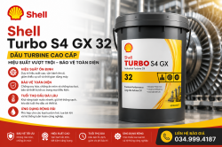 Shell Turbo S4 GX 32: Dầu Tua-bin Công Nghệ GTL Cao Cấp Cho Hệ Thống Có Hộp Số