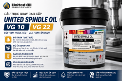 United Spindle Oil VG 10 / VG 22: Dầu Trục Chính Máy Công Cụ Cao Cấp